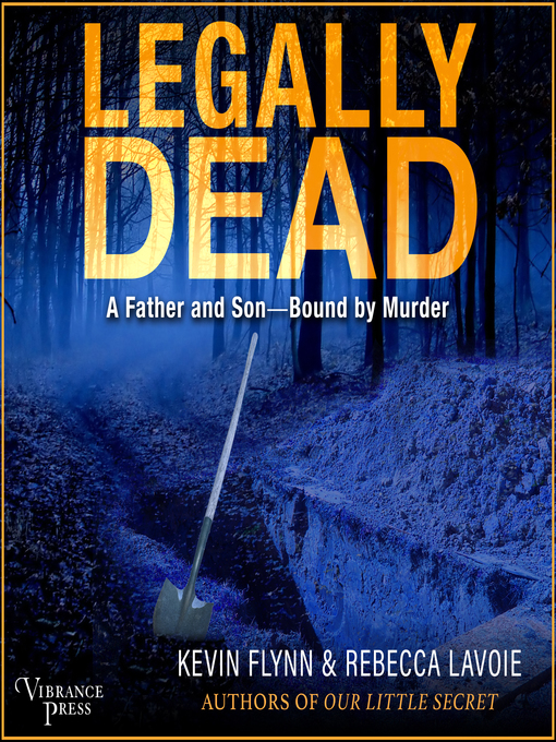 Title details for Legally Dead by Kevin Flynn - Available